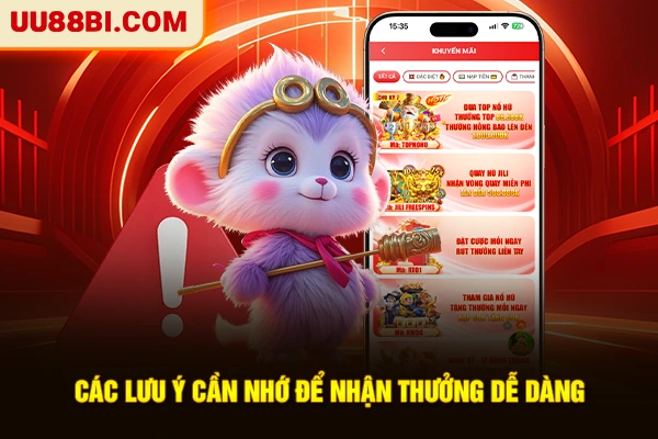 Khuyến Mãi Nạp Lần Đầu - Sự Kiện Độc Quyền Cho Người Mới 4 Các lưu ý cần nhớ để nhận thưởng dễ dàng