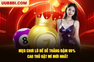 Mẹo Chơi Lô Đề Dễ Thắng Đậm 99% Cao Thủ Bật Mí Mới Nhất